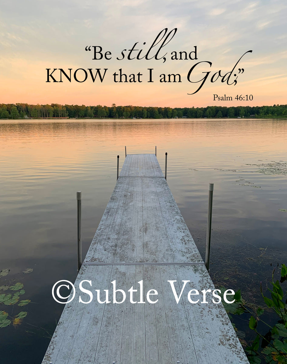 Be Still and Know – Subtle Verse